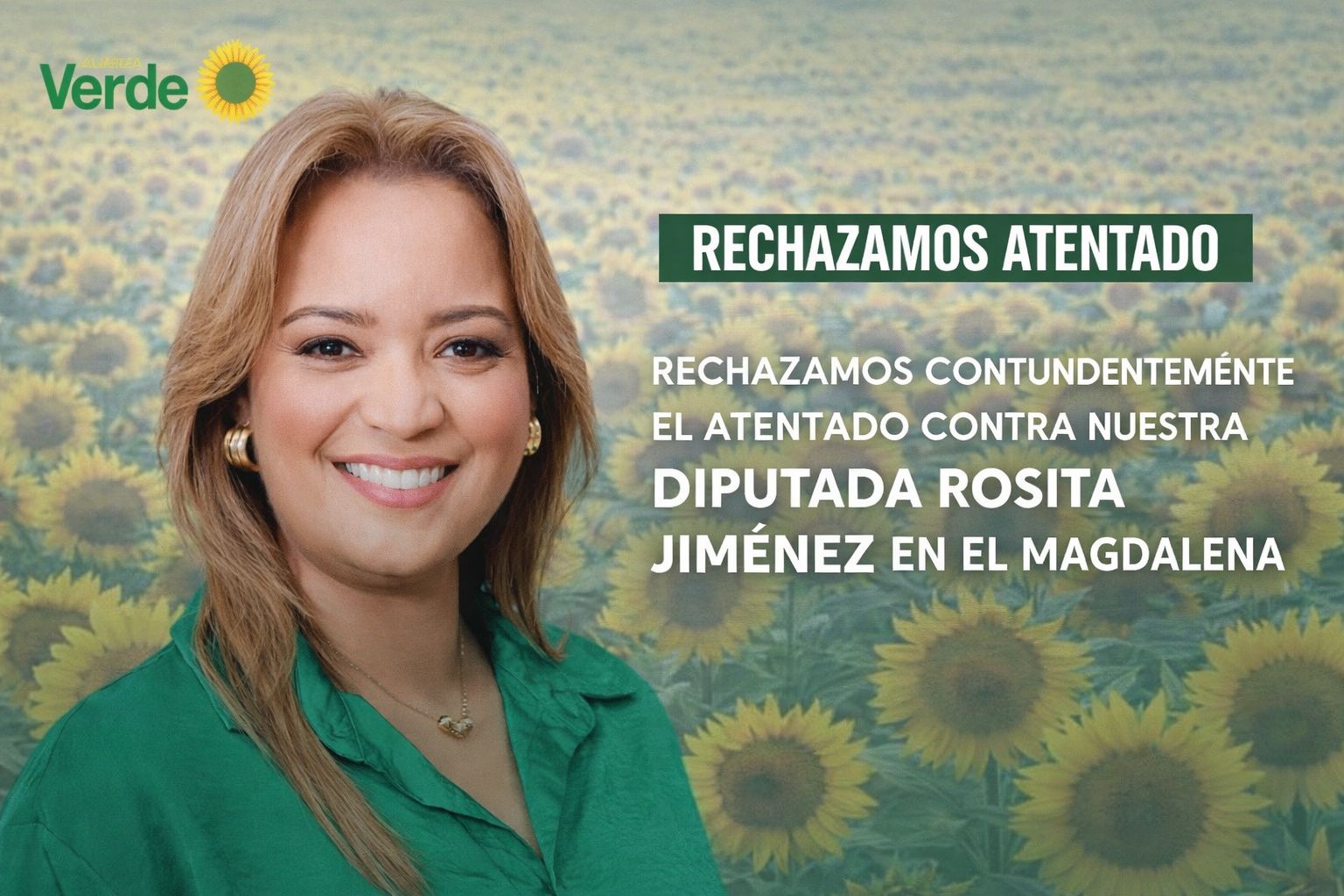 RECHAZAMOS CONTUNDENTEMENTE EL ATENTADO CONTRA NUESTRA DIPUTADA ROSITA JIMÉNEZ EN EL MAGDALENA
