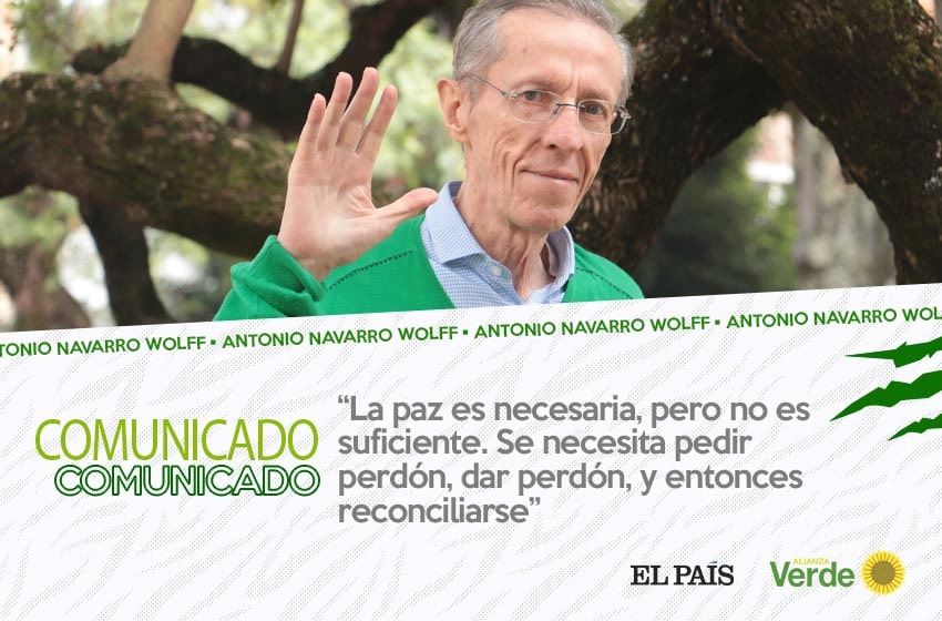 Antonio Navarro Wolff: “La paz es necesaria, pero no es suficiente. Se necesita pedir perdón, dar perdón, y entonces reconciliarse”