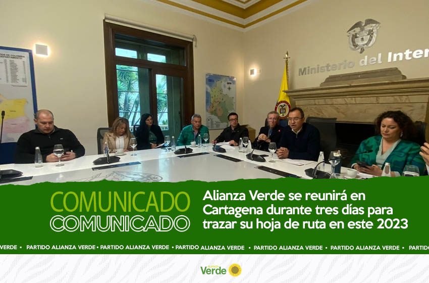 Alianza Verde se reunirá en Cartagena durante tres días para trazar su hoja de ruta en este 2023