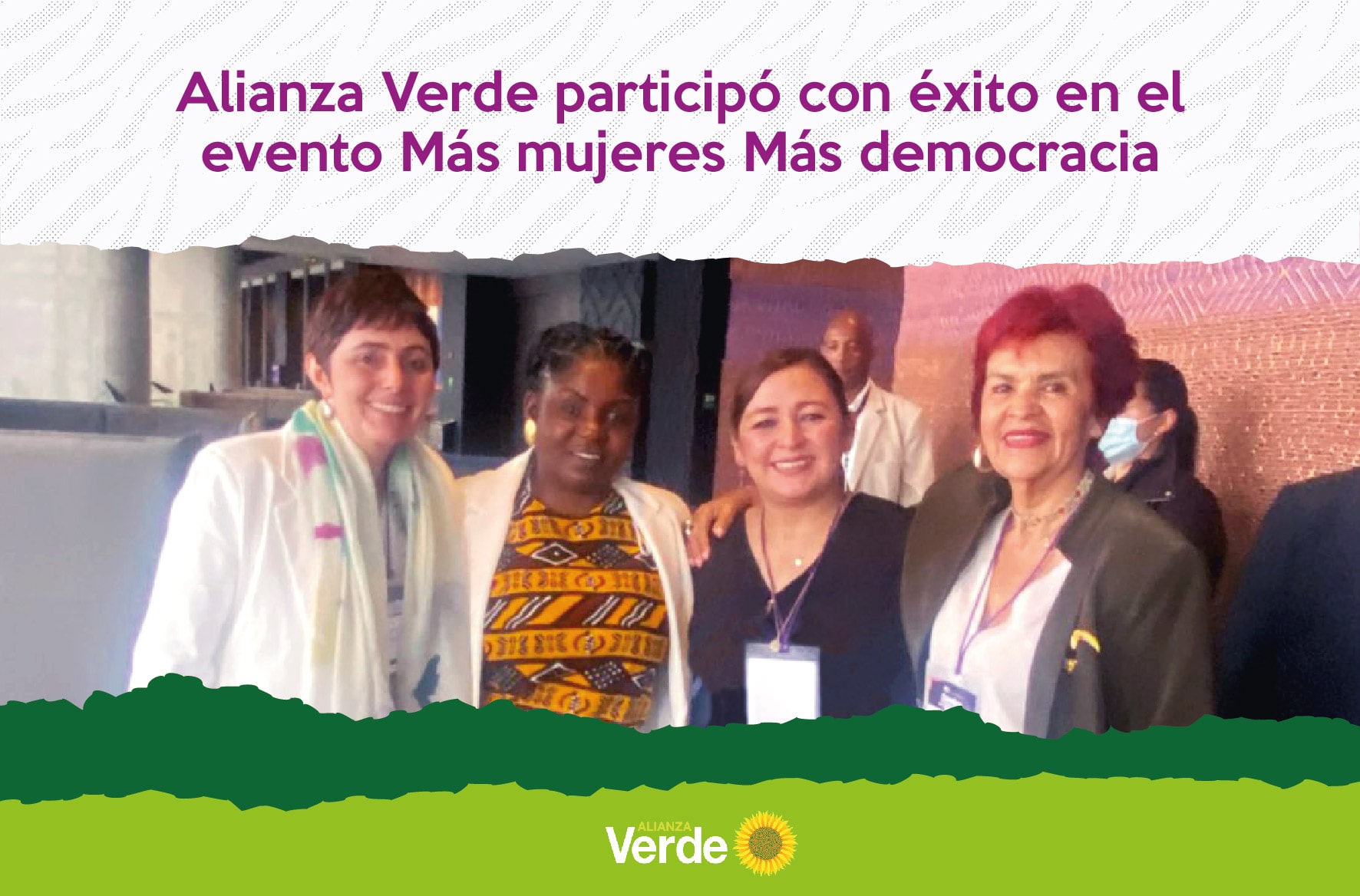 Alianza Verde participó con éxito en el evento Más mujeres Más democracia